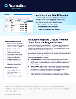  Mobile apps for mfg. transactions for real-time visibility into production.   