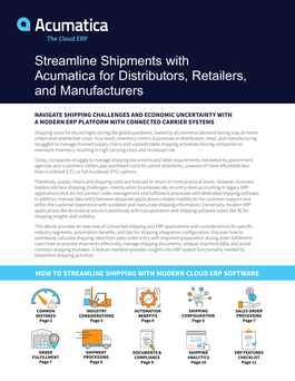 Streamline Shipments for Acumatica Distribution and Manufacturing